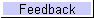 Feedback